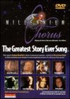 Millennium Chorus - The Greatest Story Ever Sung