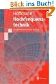 Hochfrequenztechnik: Ein systemtheoretischer Zugang (Springer-Lehrbuch)
