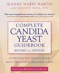 Complete Candida Yeast Guidebook, Revised 2nd Edition: Everything You Need to Know About Prevention, Treatment and Diet [Paperback]