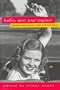 Ladies, Start Your Engines: Women Writers on Cars and the Road