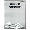 Worldwide Cruise Ships and Inland and Coastal Waterways Entertainment Vessels (Mariner's Directory and Guide , Vol 4) by 