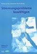 Stimmungsprobleme bew�ltigen: Ein kognitiv-verhaltenstherapeutisches Gruppenprogramm zur Pr�vention, Behandlung und R�ckfallprophylaxe depressiver St�rungen im Jugendalter nach Clarke, Lewinsohn und Hops. Manual f�r Kursleiter.