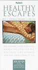 Healthy Escapes: 244 Resorts and Retreats Where You Can Get Fit, Feel Good, Find Yourself and Get  Away From It All (Fodor's Healthy Escapes)