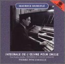 Maurice Durufle｜Integrale de L'ceuvre pour Orgue