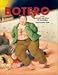 Botero: In the Museo Nacional de Colombia/New Donation 2004