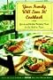 Your Family Will Love It!: Quick and Healthy Weekday Meals for the Hard-To-Please