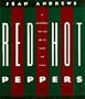 Red Hot Peppers/a Cookbook for the Not So Faint of Heart