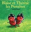 Blaise et Th�r�se : Les Punaises