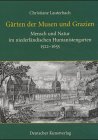 Revue Deutscher Kunstverlag  / Gärten der Musen und Grazien.