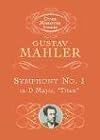 Symphony No. 1 in D Major: "Titan" (Dover Miniature Scores)