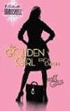 The Golden Girl (Bombshell)