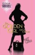 The Golden Girl (Silhouette Bombshell)