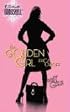 The Golden Girl (Silhouette Bombshell)