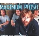 Maximum Phish by  Maximum Audio Biography 
