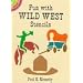 Fun with Wild West Stencils (Dover Little Activity Books)