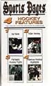 SPORTS PAGES/ICE WARS/KILLER HOCKEY/FANTASTIC HOCKEY FIGHTS/HILARIOUS HILIGHTS