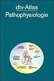 dtv - Atlas Pathophysiologie - Taschenatlas der Pathophysiologie. - Stefan Silbernagl, Florian Lang