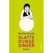 Glatte runde Dinger