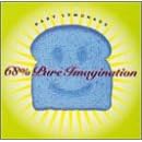 68% Pure Imagination
