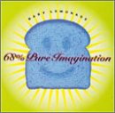 68% Pure Imagination