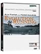 Evolution Running: Run Faster with Fewer Injuries