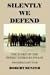Book Silently We Defend