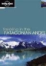 : Trekking in the Patagonian Andes (Lonely Planet Trekking in the Patagonian Andes)