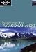  : Trekking in the Patagonian Andes (Lonely Planet Trekking in the Patagonian Andes)