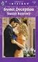 Sweet Deception (Harlequin Intrigue Series #428)
