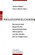 Philosophielexikon. Personen und Begriffe der abendl�ndischen Philosophie von der Antike bis zur Gegenwart