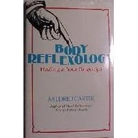 Body Reflexology: Healing at Your Fingertips