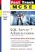 MCSD Fast Track: SQL Server 7 Administration, Exam 70-028 (Fast Track)