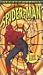 Spider-Man: Con Caper & Curse of Rava