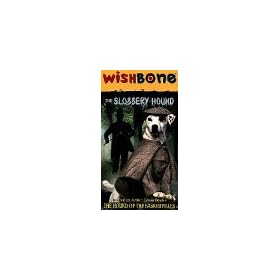Wishbone: Slobbery Hound [VHS]