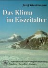 Das Klima im Eiszeitalter - Josef Klostermann