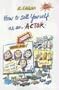 How to Sell Yourself as an Actor: from New York to Los Angeles (and everywhere in between!)