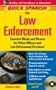 Quick Spanish Law Enforcement Package (Book + 1CD): Essential Words and Phrases for Police Officers and Law Enforcement Personnel (Quick Spanish Series)