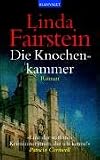 Die Knochenkammer. - Linda Fairstein, Manuela Thurner