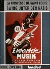 La Tristesse de Saint Louis: Swing unter den Nazis - Mike Zwerin
