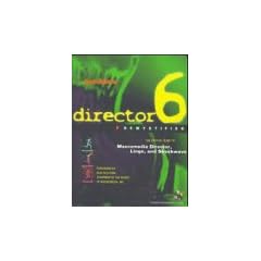 Director 6 Demystified, w. CD-ROM: The Official Guide to Director, Lingo and Shockwave (Macromedia Press Series)