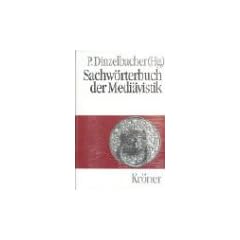 Sachw�rterbuch der Medi�vistik