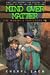 Mind
Over
Matter:
Mummy's
Footsteps
1
(Children's
Continuous
Series)