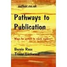 Pathways to Publication: An Internet Writer's Guide