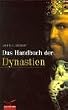 Das Handbuch der Dynastien. Sonderausgabe