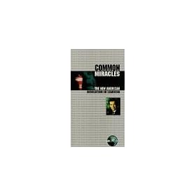 Common Miracles: New American Revolution in Learning [VHS]