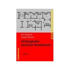 Vorbeugender baulicher Brandschutz