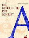 Die Geschichte der Schrift - Andrew Robinson