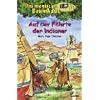 Das magische Baumhaus (Bd. 16): Auf der F�hrte der Indianer