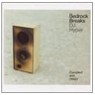 Bedrock Breaks Hyper-Compiled