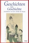Geschichten zur Geschichte. Anekdoten von der Antike bis heute - Friedrich von Trostburg